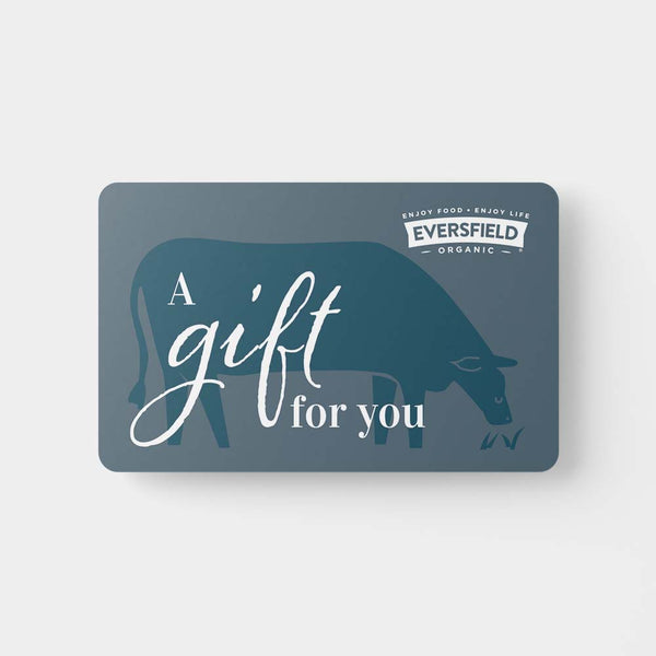 Eversfield Organic Gift Cards (online only)